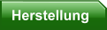 Herstellung